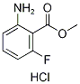 1170167-90-4,Methyl 2-amino-6-fluorobenzoate hydrochloride,Methyl 2-amino-6-fluorobenzoate hydrochloride;2-Amino-6-fluorobenzoic acid methyl ester hydrochloride (1:1)