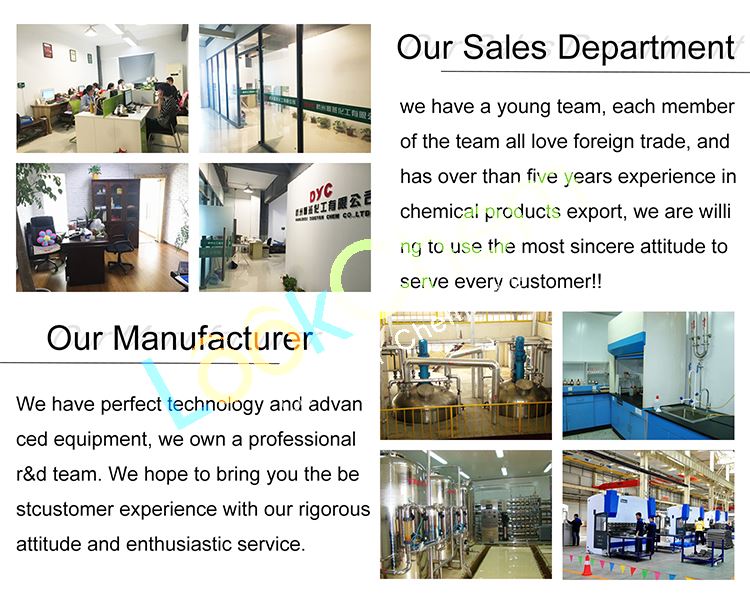 Our manufacturer：We have perfect techonology and advanced equipment,we own a professional R&D team. We hope to bring you the best customer experience with our rigorous attitude and enthusiastic cervice  Our sales department: We have yong team, each member of the team all love foreign trade, and has over than five years experience in chemical products export, we are willing to use the most sincere attitude to serve every customer.