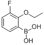 3-FLUORO-2-ETHOXY-BENZENEBORONIC ACID