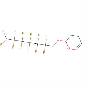 2H-Pyran, 2-[(2,2,3,3,4,4,5,5,6,6,7,7-dodecafluoroheptyl)oxy]-3,4-dihydro-